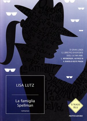 La famiglia Spellman by Lisa Lutz