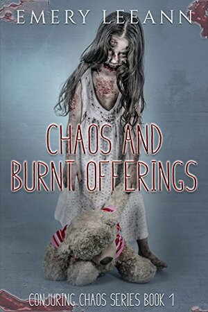 Chaos And Burnt Offerings by Lorraine Lesar