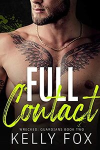 Full Contact by Kelly Fox