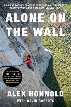 Alone on the Wall by Alex Honnold, David Roberts
