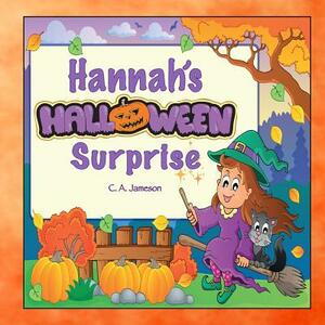 Hannah's Halloween Surprise (Personalized Books for Children) by C. a. Jameson