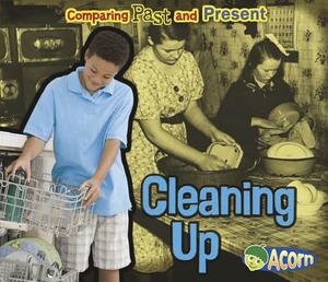 Cleaning Up by Rebecca Rissman