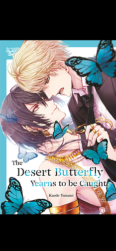 The Desert Butterfly Yearns to Be Caught by Senmu Sakishita