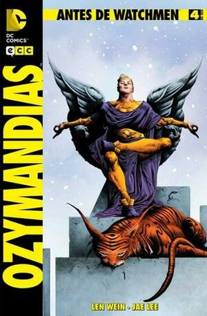 Antes de Watchmen: Ozymandias núm. 04 by Len Wein, John Higgins, Jae Lee