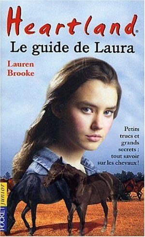 Le guide de Laura by Lauren Brooke