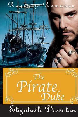 The Pirate Duke by Elizabeth Downton