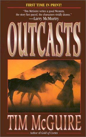 Outcasts by Tim McGuire