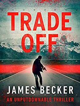 Trade-Off by James Becker, Tom Kasey