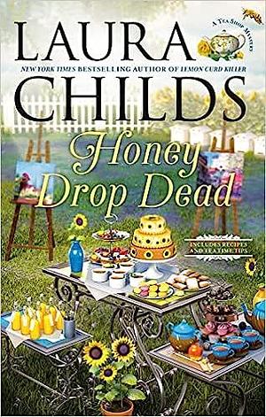 Honey Drop Dead by Laura Childs