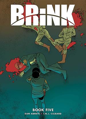 Brink Book Five by Dan Abnett
