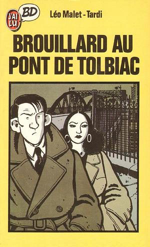 Brouillard au pont de Tolbiac by Luisa Feliu, Léo Malet