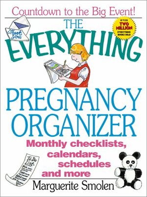 Everything Pregnancy Organizer by Marguerite Smolen