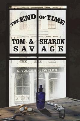 The End Of Time: Murder On The Mississippi by Tom Savage, Sharon Savage