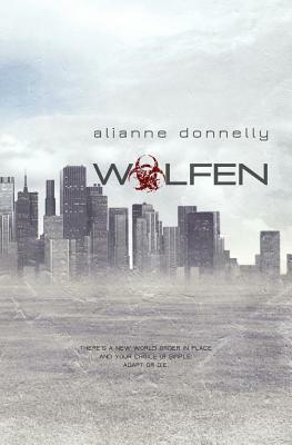 Wolfen by Alianne Donnelly