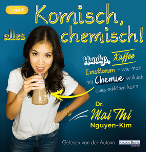 Komisch, alles chemisch! by Mai Thi Nguyen-Kim