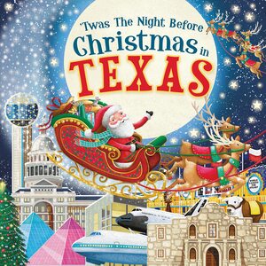 Twas the Night Before Christmas in Texas by 