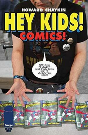 Hey Kids! Comics! #1 by Howard Chaykin