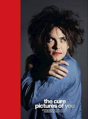 The Cure - Pictures of You by Tom Sheehan