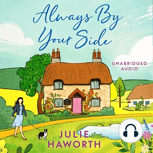 Always By Your Side by Julie Haworth