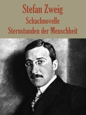 Schachnovelle / Sternstunden der Menschheit by E. Döhnert, Stefan Zweig