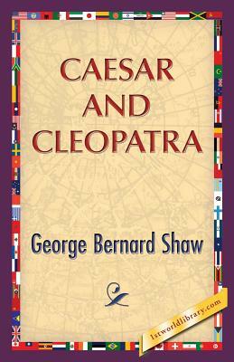 Caesar and Cleopatra by George Bernard Shaw