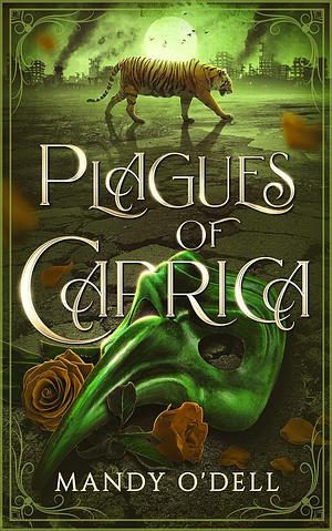 Plagues of Caprica by Mandy O'Dell