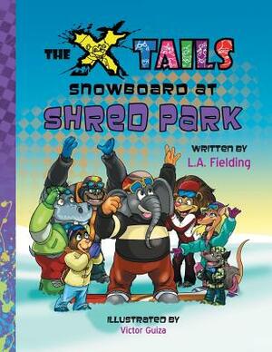 The X-tails Snowboard at Shred Park by L. A. Fielding