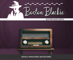 Boston Blackie by Jack Boyle