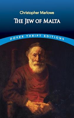 Мальтийский еврей by Christopher Marlowe