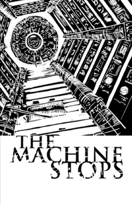 The Machine Stops Illustrated by E.M. Forster