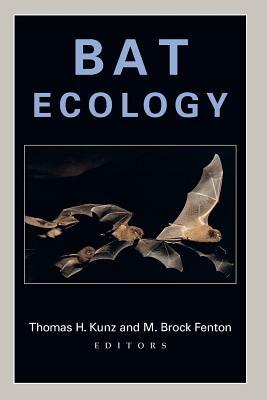 Bat Ecology by 