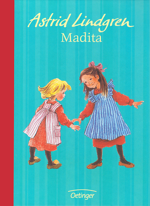 Madita by Astrid Lindgren