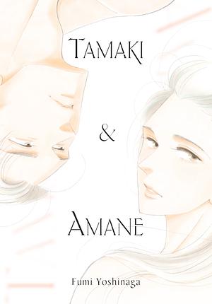 Tamaki and Amane by Fumi Yoshinaga