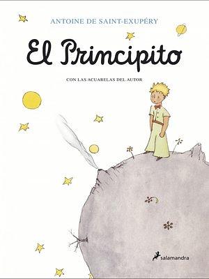 El Principíto by Antoine de Saint-Exupéry