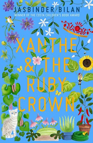Xanthe and the Ruby Crown by Jasbinder Bilan