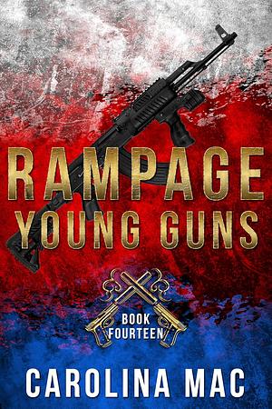 Rampage by Carolina Mac