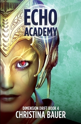 ECHO Academy by Christina Bauer