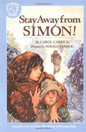 Stay Away from Simon! by Carol Carrick