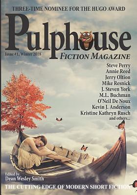 Pulphouse Fiction Magazine: Issue #1 by Dean Wesley Smith