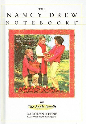 The Apple Bandit by Carolyn Keene