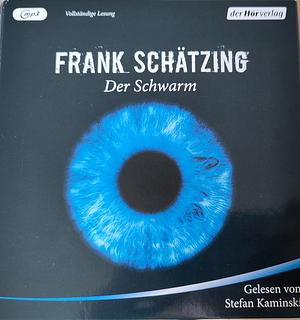 Der Schwarm by Frank Schätzing