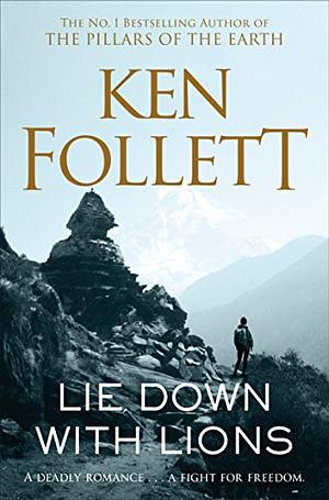 Lie Down with Lions by Ken Follett