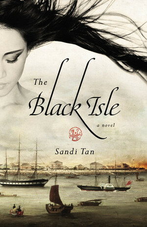 The Black Isle by Sandi Tan