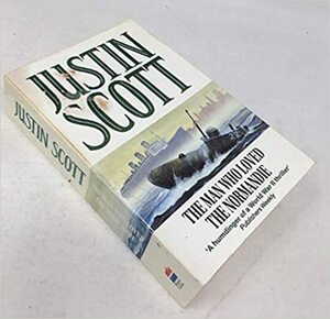 The Man Who Loved the Normandie by Justin Scott