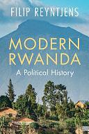 Modern Rwanda: A Political History by Filip Reyntjens