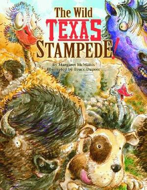 The Wild Texas Stampede! by Margaret McManis