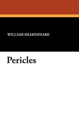 Pericles by William Shakespeare