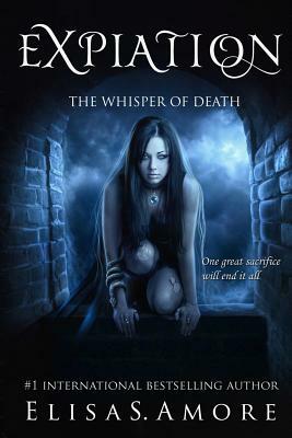 Expiation: The Whisper of Death by Elisa S. Amore, Annie Crawford