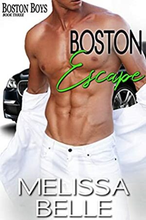 Boston Escape by Melissa Belle