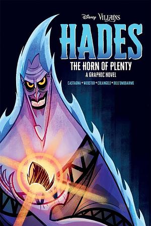 Disney Villains: Hades The Horn of Plenty by Manlio Castagna, Harriet Webster, Lorenzo Colangeli